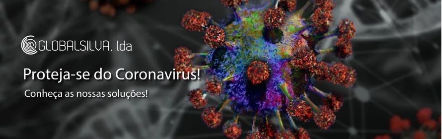 Proteja-se do Coronavirus! Conheça as nossas soluções!