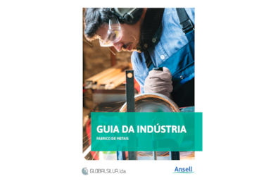Ansell - Guia da Indústria - Fabrico de Metais 