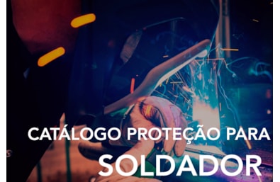 Catálogo Proteção para Soldador